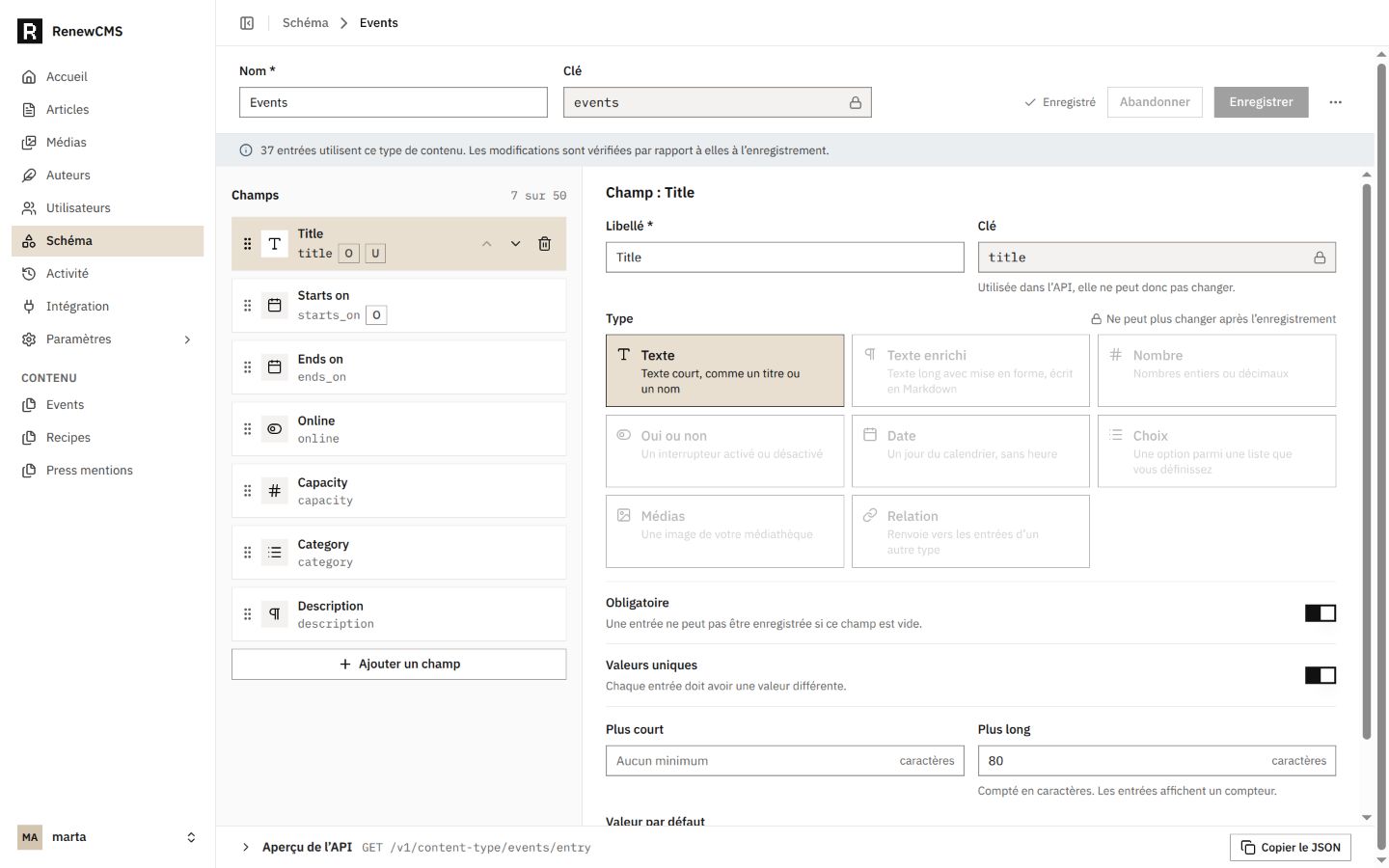 Capture en français de l’éditeur de schéma RenewCMS pour le type Events, avec sept champs et un message indiquant que les changements sont vérifiés par rapport aux entrées existantes.